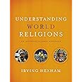 Understanding World Religions: An Interdisciplinary Approach