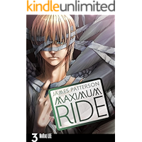 Maximum Ride: The Manga Vol. 3 (Maximum Ride: The Manga Serial) book cover