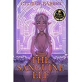 The Sanguine Elf