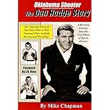 Oklahoma Shooter - The Dan Hodge Story