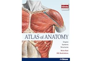 Atlas of Anatomy: The Human Body Described in 13 Systems