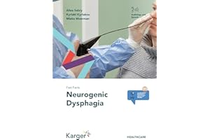 Fast Facts: Neurogenic Dysphagia