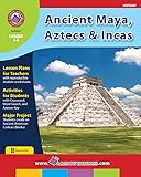 Ancient Maya, Aztecs & Incas (History: Grades 4-6)
