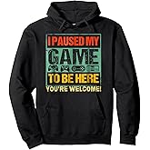 I Paused My Game To Be Here Funny Gamers Men Boys Teens Gift Pullover Hoodie Small
