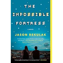 Amazon.com: The Impossible Fortress: A Novel: 9781501144424 ...