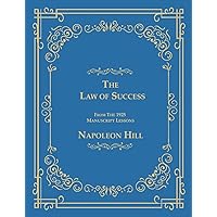 Amazon.com: The Law of Success: Unabridged 1925 Edition