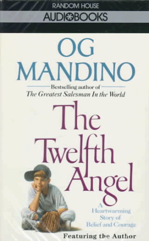 The Twelfth Angel Mandino Og 9780679424819 Amazon Com Books