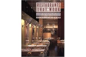 Restaurants that Work: Case Studies of the Best in the Industry