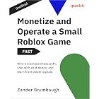 Monetize and Operate a Small Roblox Game - FAST: Wire a clean purchase path, ship with confidence, and learn from player signals
