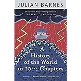 A History of the World in 10 1/2 Chapters
