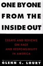 One by One from the Inside Out : Essays and Reviews on Race and Responsibility in America