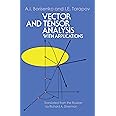 Vector and Tensor Analysis with Applications (Dover Books on Mathematics)
