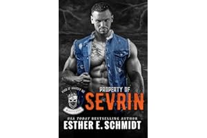 Property of Sevrin (Kings of Anarchy MC: Lexmore Beach, Maryland)