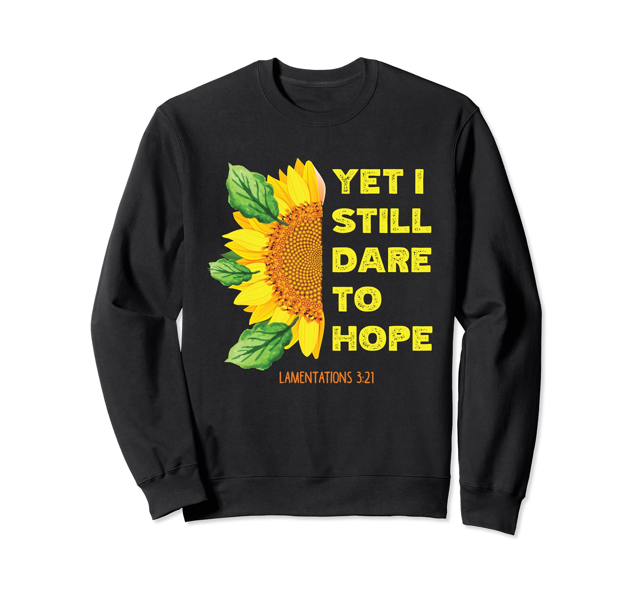 Lamentations 3:21 Christian Bible Verse Religious Sweatshirt