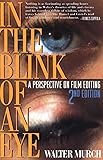 In the Blink of an Eye: A Perspective on Film