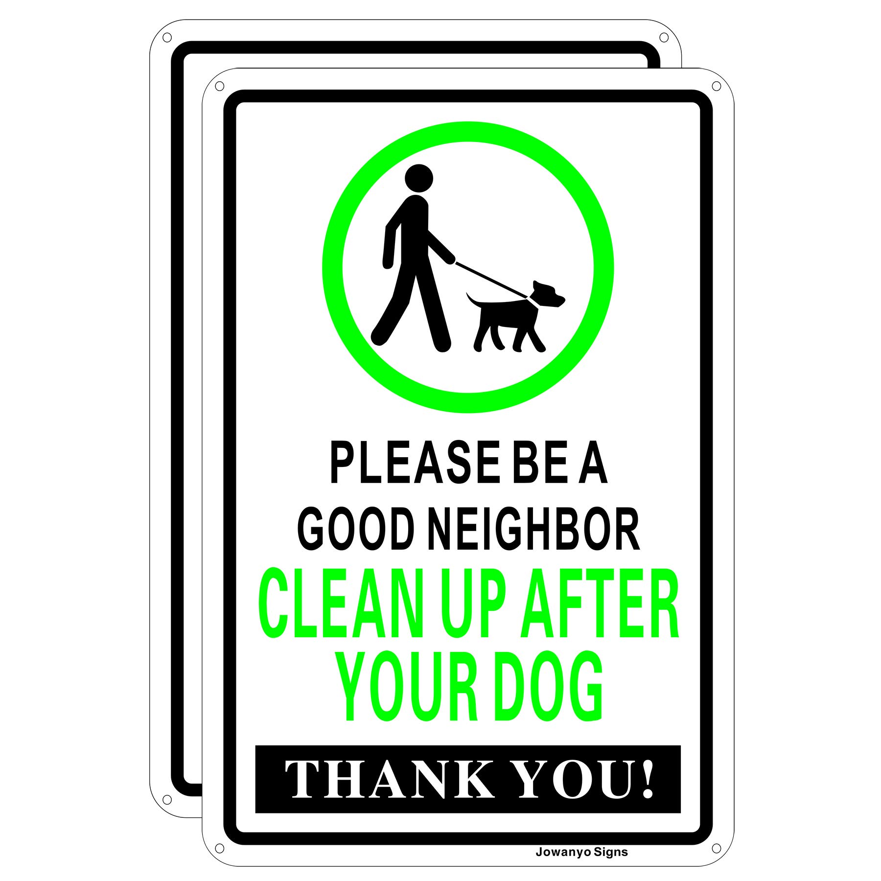Jowanyo Clean Up After Your Dog,Please Be A Good Neighbor Sign,20 x 30 cm,Reflective Aluminum,Easy to Mount,UV Protected,Weather Resistant,Waterproof,Durable Ink,Outdoor or Indoor Use,2 Pack