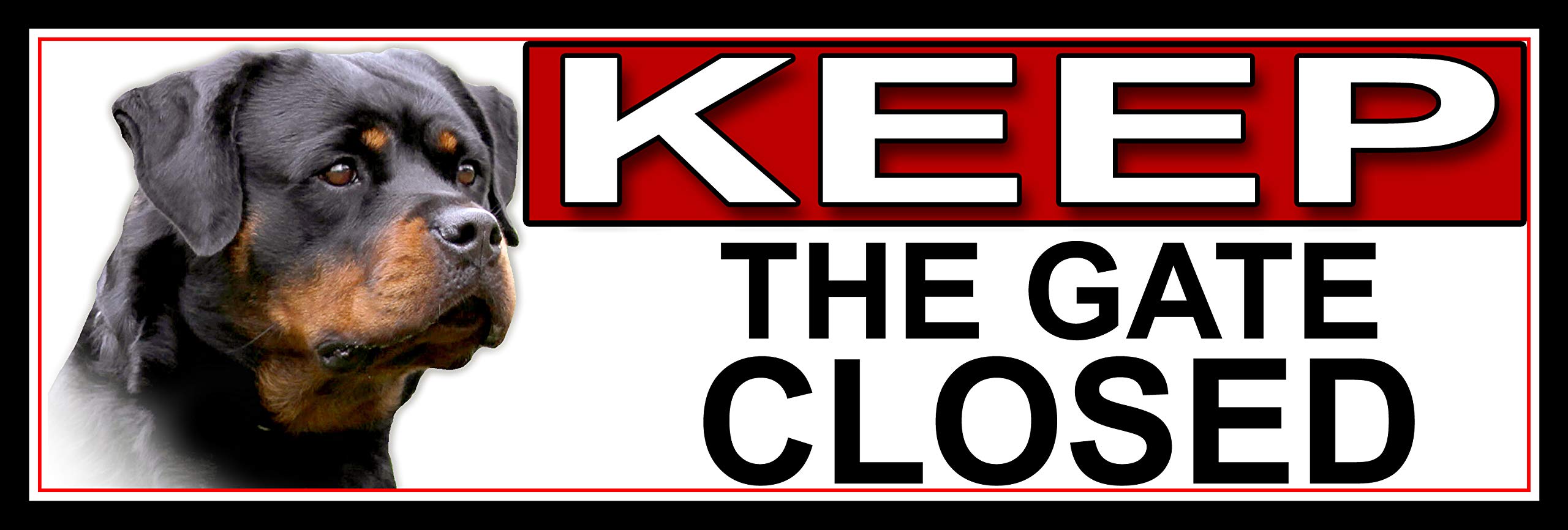 SHAWPRINT Rottweiler KEEP THE GATE CLOSED METAL GATE SIGN 266mm x 87m. (771H2)