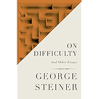 On Difficulty: And Other Essays book cover