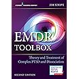 EMDR Toolbox: Theory and Treatment of Complex PTSD and Dissociation: Theory and Treatment of Complex PTSD and Dissociation (Second Edition, Paperback) – Highly Rated EMDR Book
