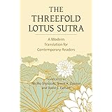 The Threefold Lotus Sutra: A Modern Translation for Contemporary Readers