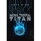 Nova Terra: Titan (The Titan Series)