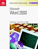 New Perspectives on Microsoft Word 2000, Zimmerman, S. Scott and Zimmerman, Beverly B., 0760069913