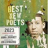 Best New Poets 2023: 50 Poems from Emerging Writers