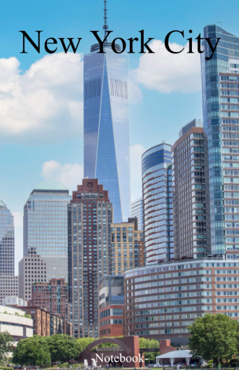 USA New York City Skyline Notebook: Lined notepad A5 (5.5‘‘ x 8.5‘‘; 139.5 x 215.9 mm) with 120 pages
