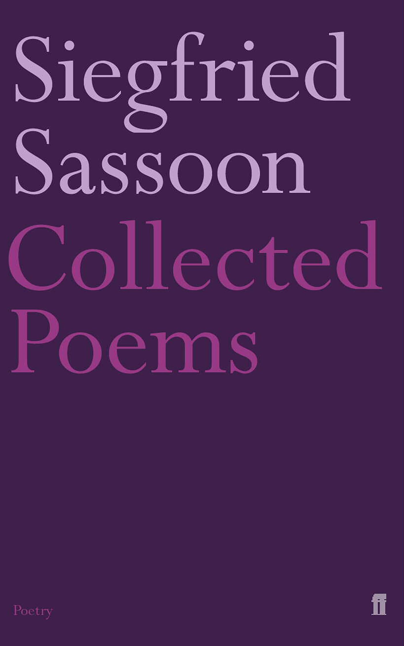 Collected Poems 1908 1956 Sassoon Siegfried 9780571132621 Amazon Com Books