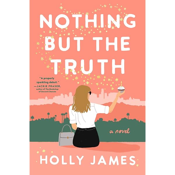 Nothing But The Truth A Novel Ebook James Holly Kindle Store Amazon Com