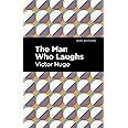 The Man Who Laughs (Mint Editions (Literary Fiction))
