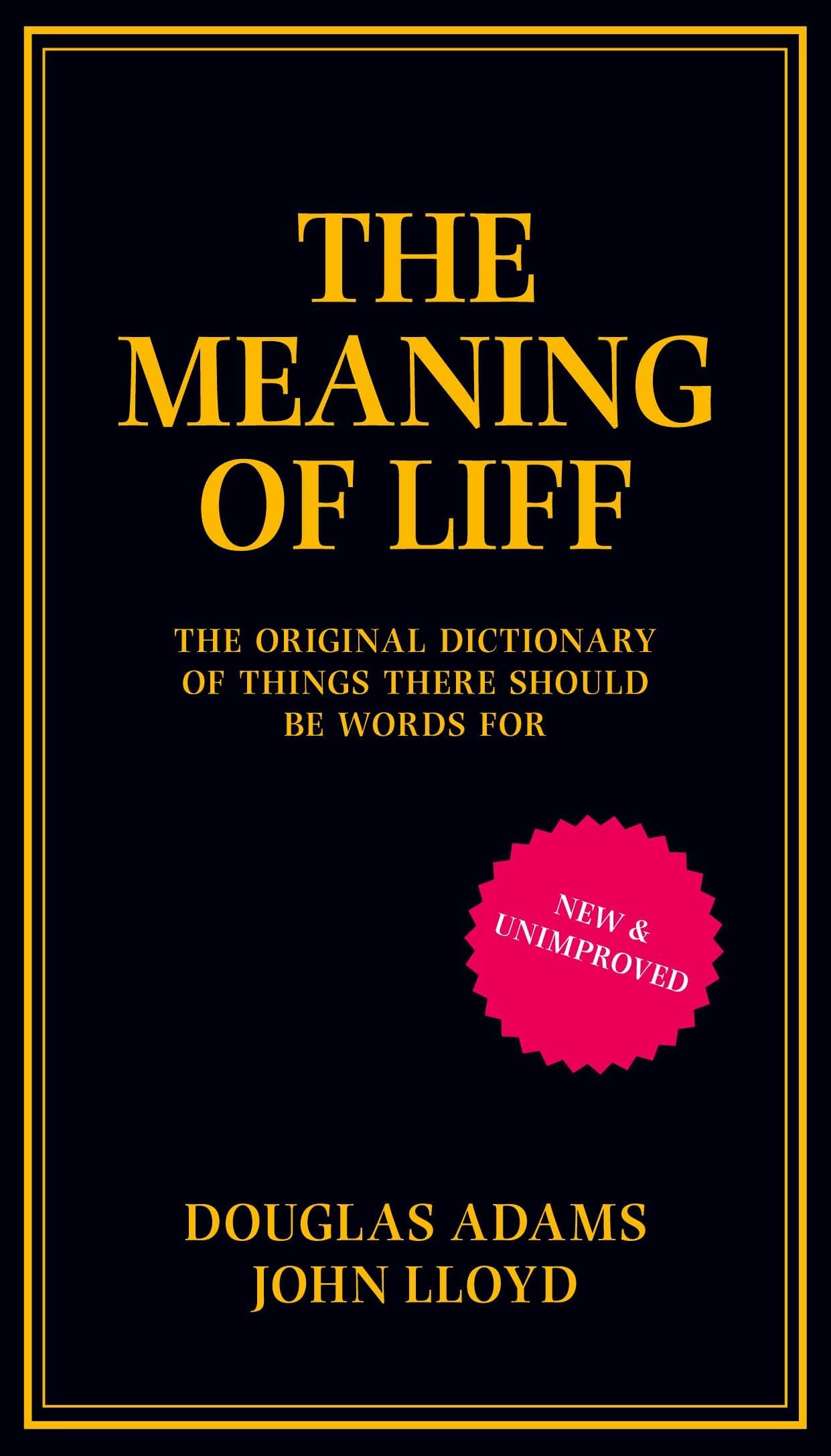 Meaning Of Liff John Lloyd 9780752227597 Amazon Com Books
