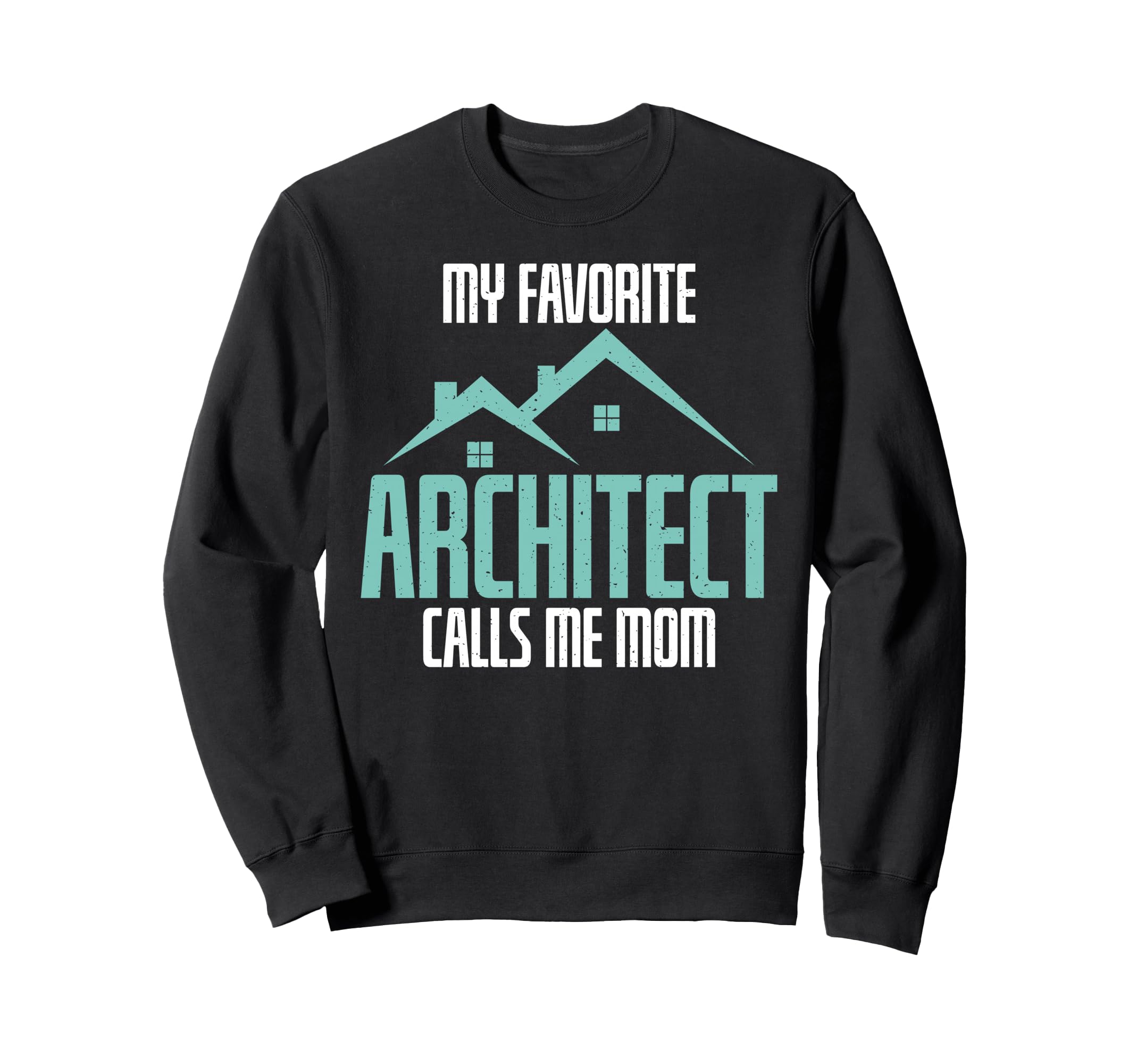 Photo 1 of **GREY** My favorite Architect calls me Mom Architect Mom Sweatshirt XL