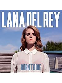 Born To Die
