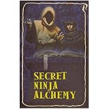 Secret Ninja Alchemy
