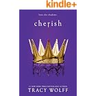 Cherish: An Epic Dark Academia Paranormal Romance (Crave Book 6)