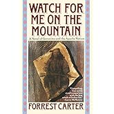 Watch for Me on the Mountain