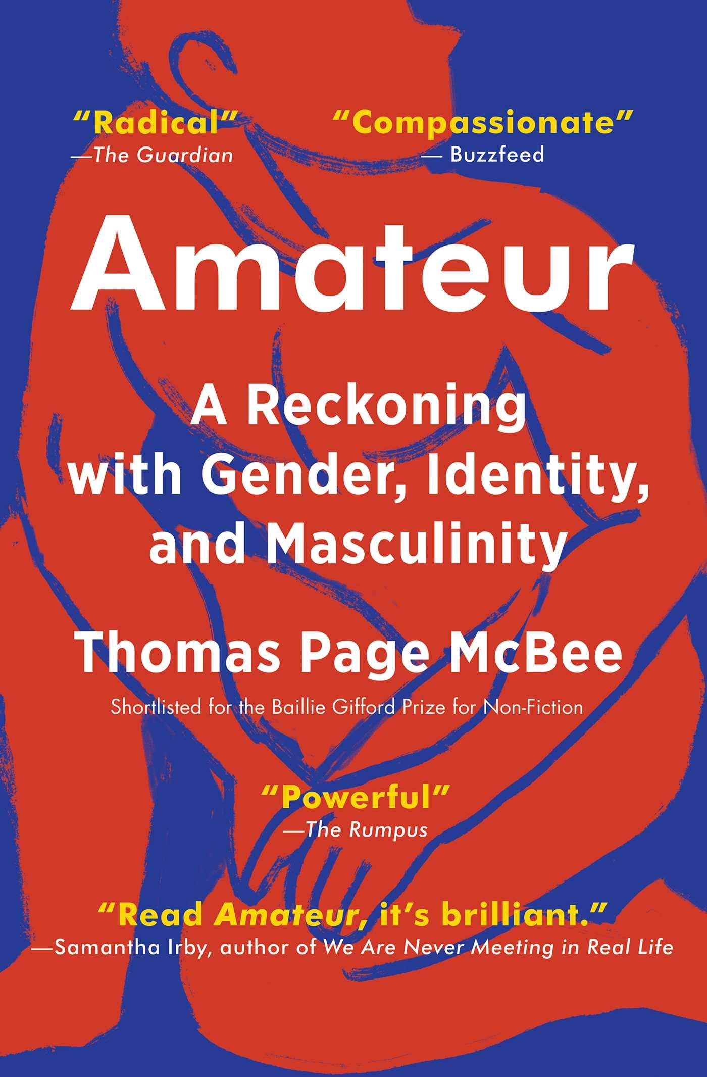 Cover for "Amateur: A reckoning with gender, identity and masculinity"