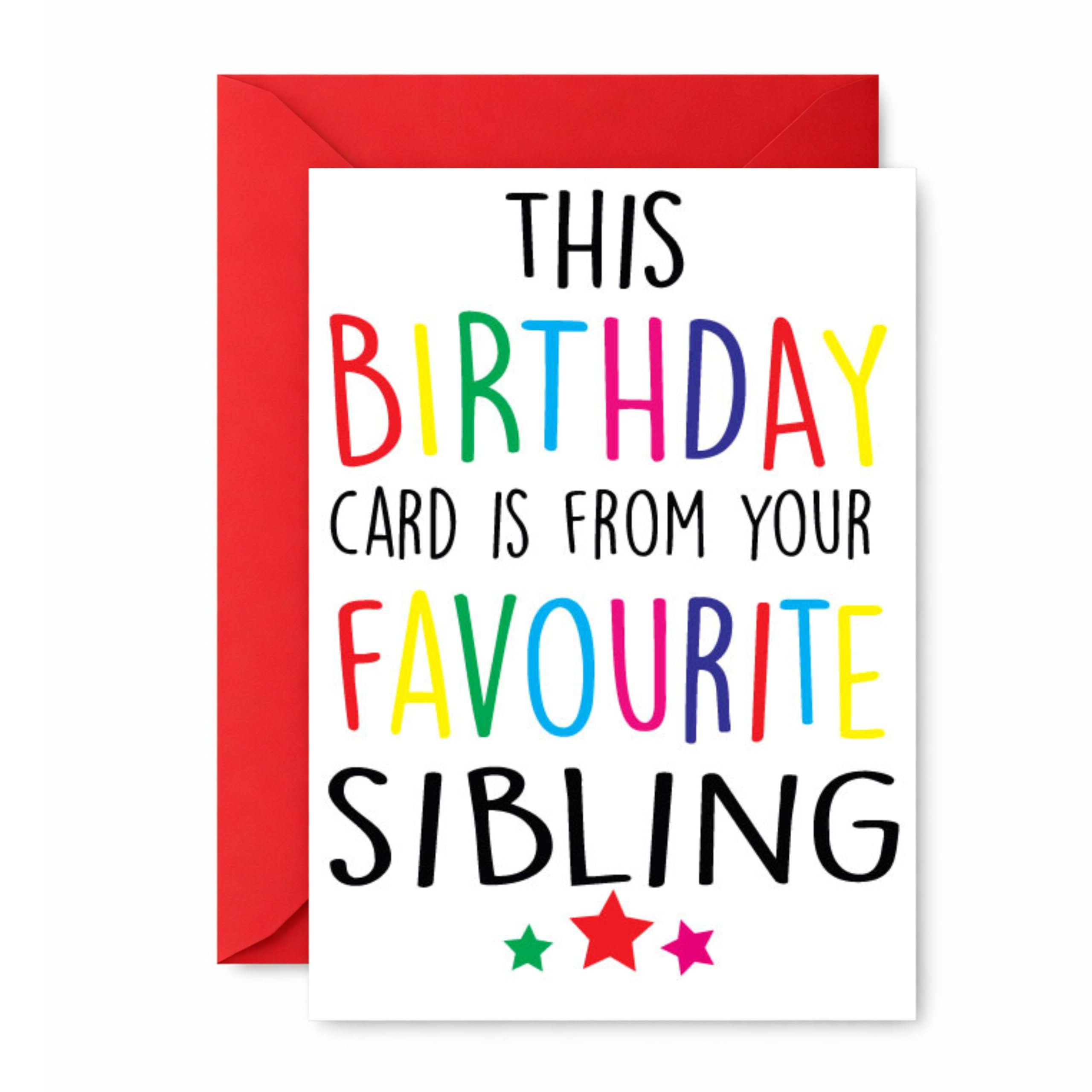 Funny Birthday Card For Brother Or Sister Favourite Sibling Joke Cheeky Humour - C175