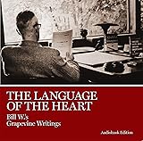 The Language of the Heart: Bill W.'s Grapevine