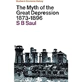 The Myth of the Great Depression, 1873–1896 (Studies in European History)