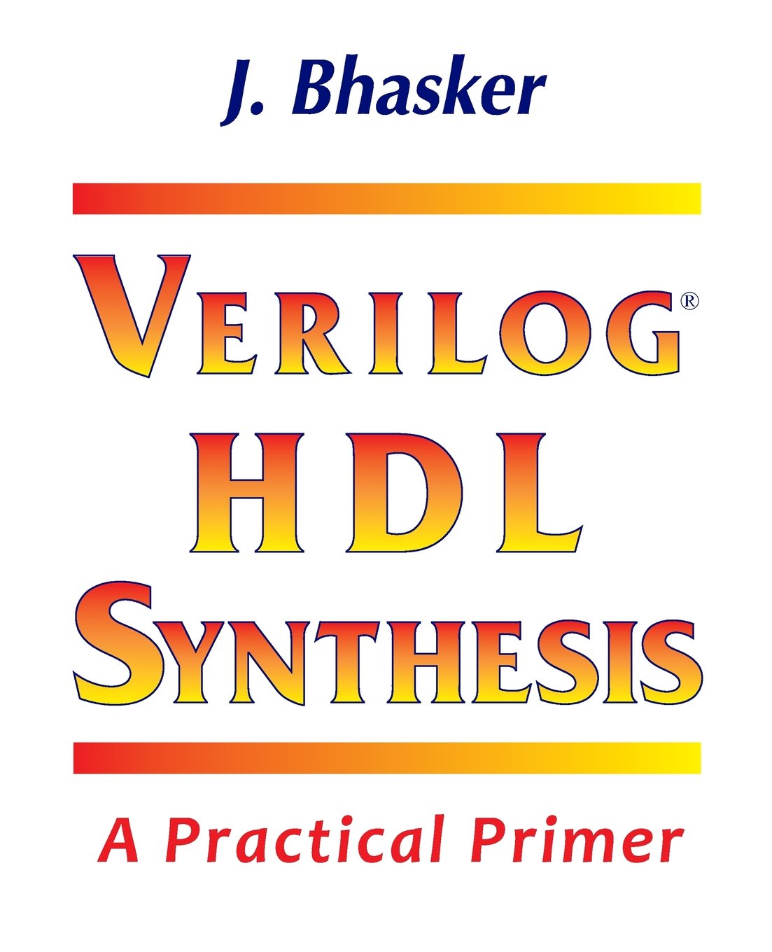 a verilog hdl primer j bhasker