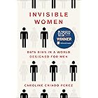 Invisible Women: Data Bias in a World Designed for Men