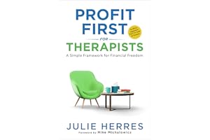 Profit First for Therapists: A Simple Framework for Financial Freedom