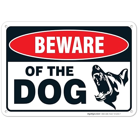 metal beware of dog sign