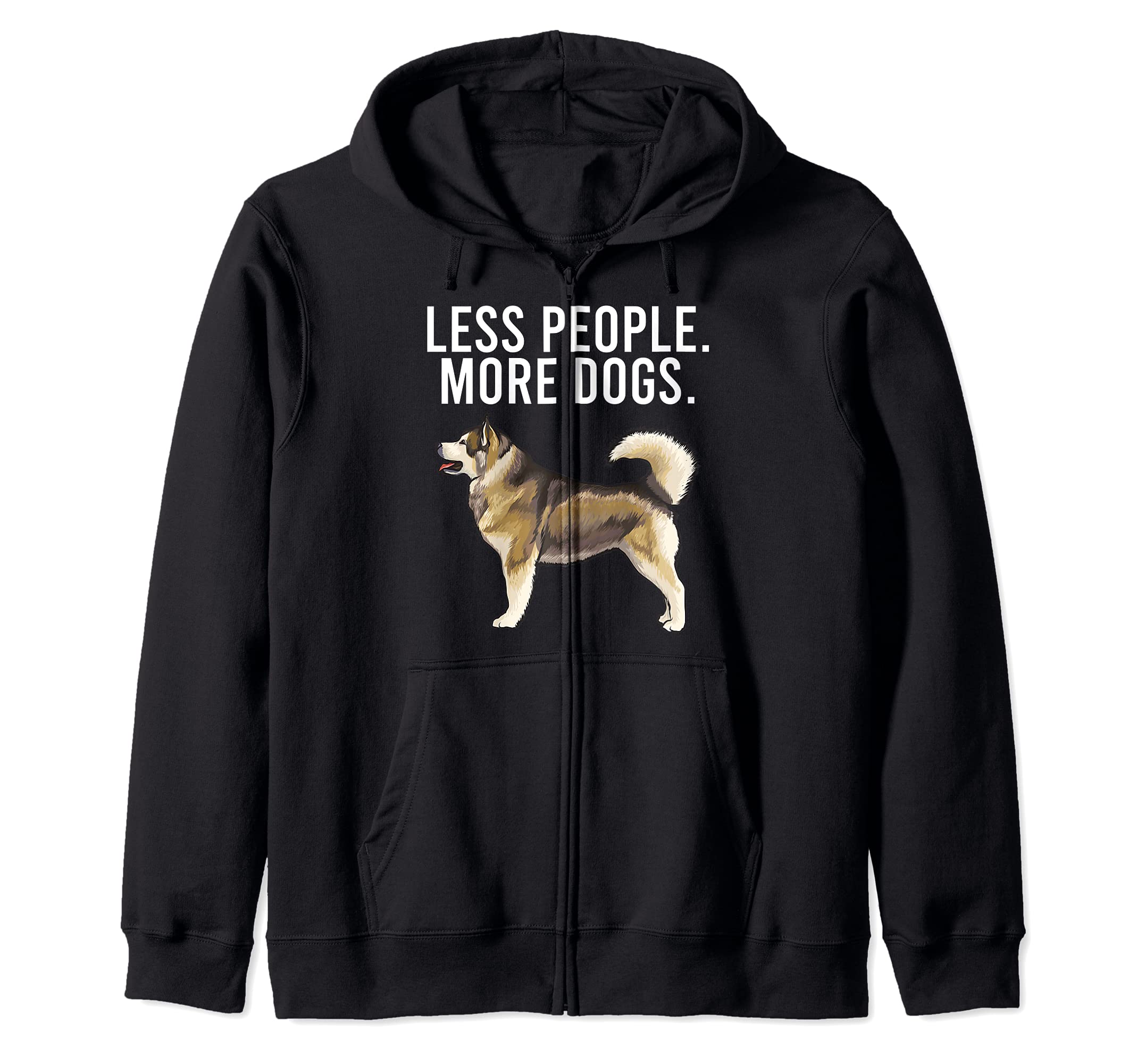 Less People More Dogs Alaskan Malamute Funny Introvert Zip Hoodie