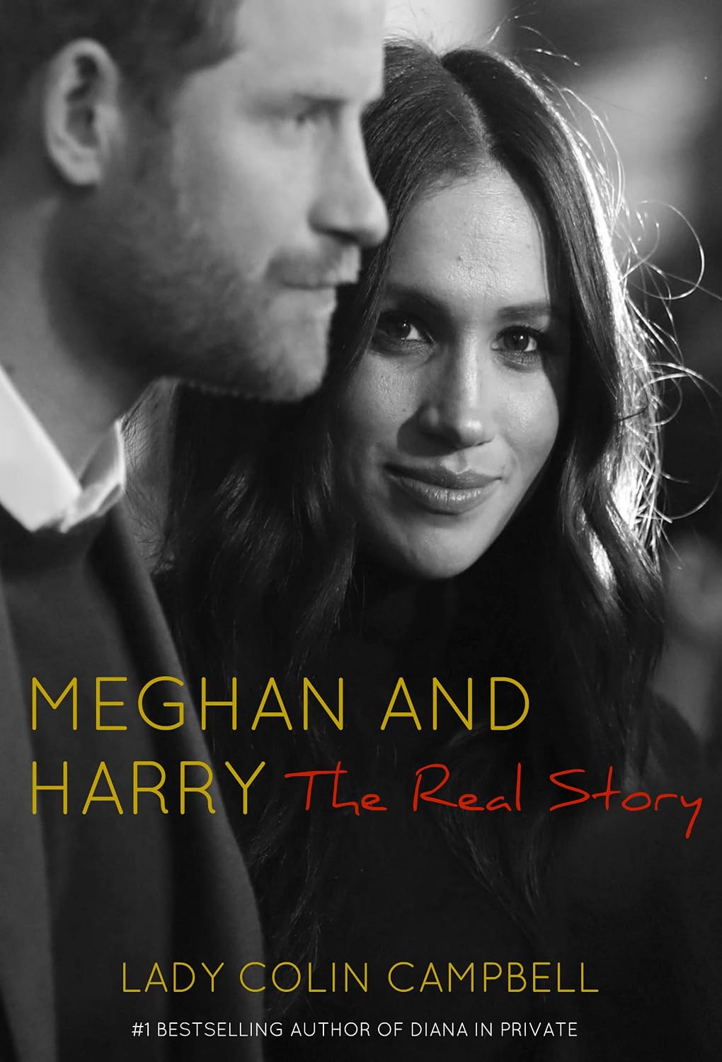 Meghan and Harry: The Real Story (English Edition) eBook: Campbell ...