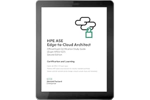 HPE ASE - Edge-to-Cloud Architect, Second Edition : Official Certification Study Guide (HPE0-V27)