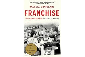 Franchise: The Golden Arches in Black America