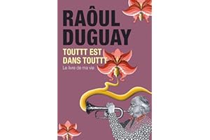 Touttt est dans touttt (French Edition)